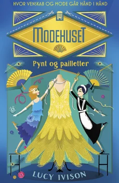 Modehuset 1: Pynt og pailletter